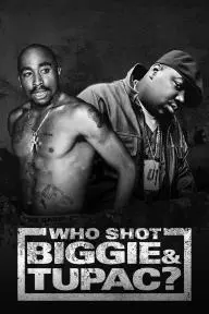 Who Shot Biggie & Tupac?_peliplat