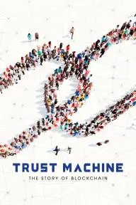 Trust Machine: The Story of Blockchain_peliplat