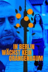 In Berlin wächst kein Orangenbaum_peliplat