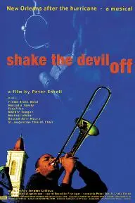 Shake the Devil Off_peliplat