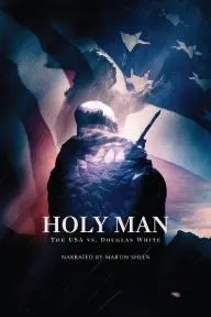 Holy Man: The USA vs Douglas White_peliplat