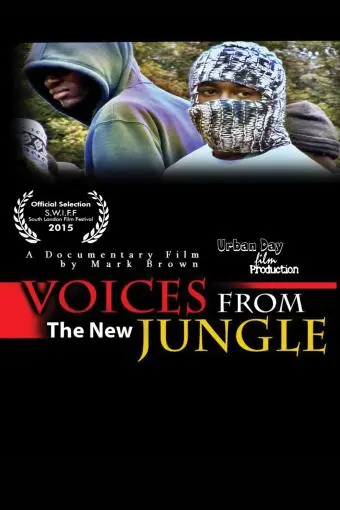 Voices from the New Jungle_peliplat