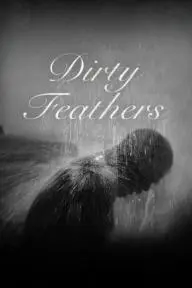 Dirty Feathers_peliplat