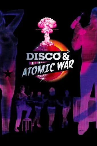 Disco and Atomic War_peliplat