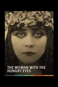 The Woman with the Hungry Eyes_peliplat