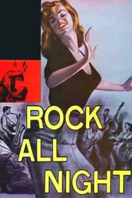 Rock All Night_peliplat