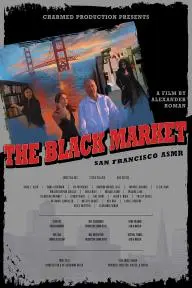 The Black Market: San Francisco (ASMR)_peliplat