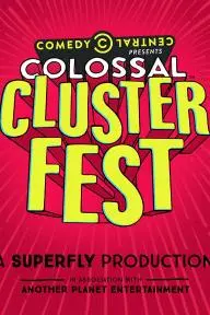 Comedy Central's Colossal Clusterfest_peliplat