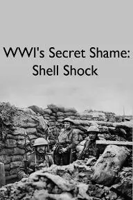 WWIs Secret Shame: Shell Shock_peliplat