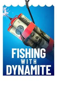 Fishing with Dynamite_peliplat