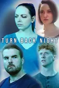 Turn Back Night_peliplat