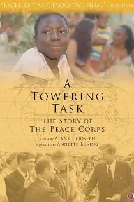 A Towering Task: The Story of the Peace Corps_peliplat