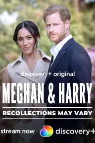 Meghan & Harry: Recollections May Vary_peliplat