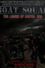 Boat Squad: The Legend of Martha King_peliplat