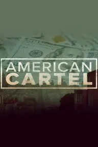 American Cartel_peliplat