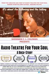 Radio Theatre for Your Soul - A Docu-Story_peliplat