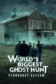 World's Biggest Ghost Hunt: Pennhurst Asylum_peliplat