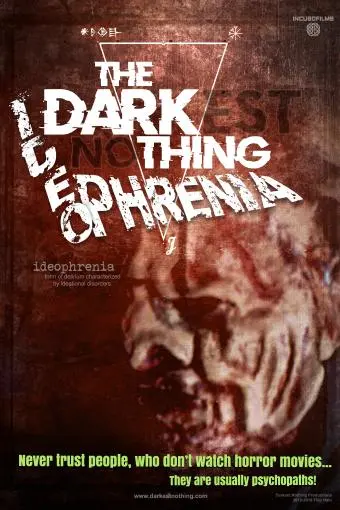 The Darkest Nothing: Ideophrenia_peliplat