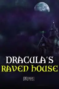 Dracula's Raven House_peliplat
