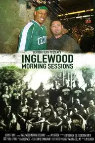 Inglewood Morning Sessions_peliplat