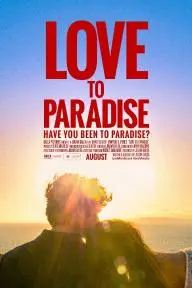 Love to Paradise_peliplat