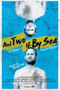 And Two If by Sea: The Hobgood Brothers_peliplat