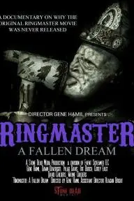 Ringmaster: A Fallen Dream_peliplat