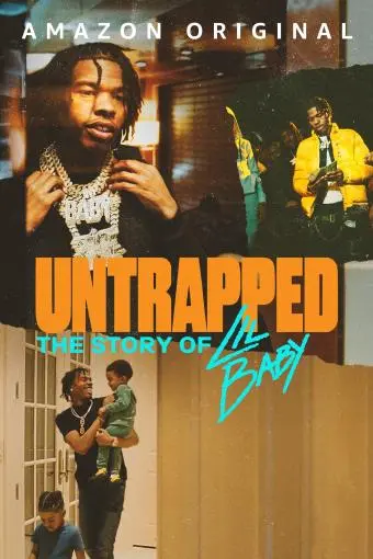 Untrapped: The Story of Lil Baby_peliplat