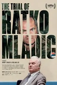 The Trial of Ratko Mladic_peliplat