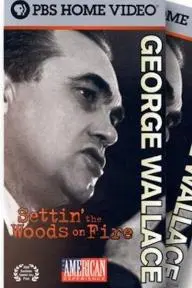 George Wallace: Settin' the Woods on Fire_peliplat