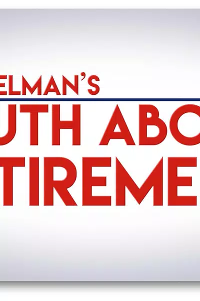 Ric Edelman's the Truth About Retirement