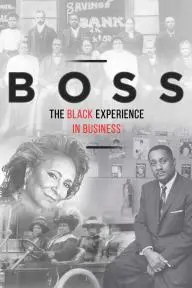 Boss: The Black Experience in Business_peliplat
