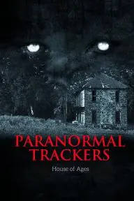 Paranormal Trackers: House of Ages_peliplat