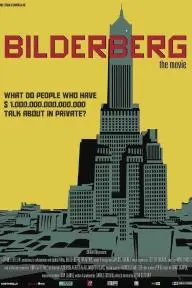 Bilderberg: The Movie_peliplat