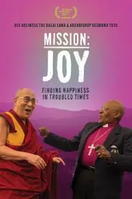 Mission: Joy - Finding Happiness in Troubled Times_peliplat