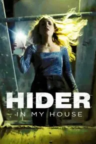 Hider in My House_peliplat