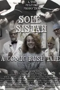 Sole Sistah: A Comic Ruse Tale_peliplat