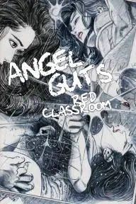 Angel Guts: Red Classroom_peliplat