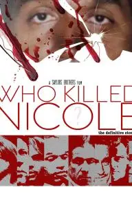 Who Killed Nicole?_peliplat