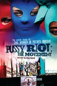 Pussy Riot: The Movement_peliplat