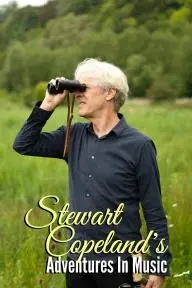 Stewart Copeland's Adventures in Music_peliplat