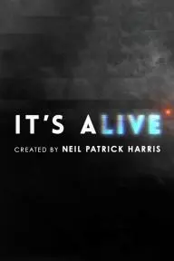 It's Alive Created by Neil Patrick Harris_peliplat