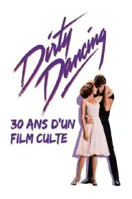 Dirty Dancing : 30ans d'un film culte_peliplat
