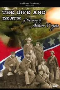 Life and Death of the Army of Northern Virginia_peliplat