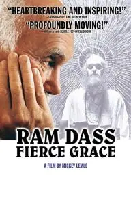 Ram Dass, Fierce Grace_peliplat