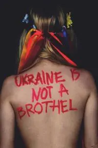 Ukraine Is Not a Brothel_peliplat