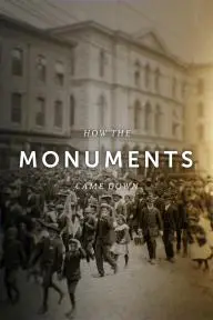 How the Monuments Came Down_peliplat