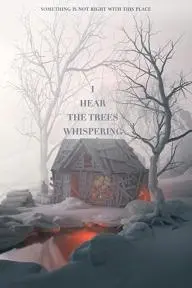 I Hear the Trees Whispering_peliplat