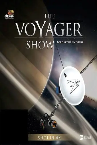 Across the Universe: The Voyager Show_peliplat