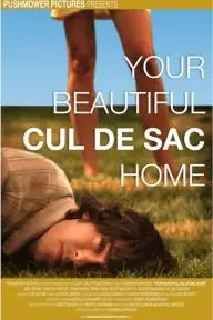 Your Beautiful Cul de Sac Home_peliplat